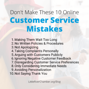 Top 10 Online Customer Service Mistakes • Little River Chamber Of Commerce